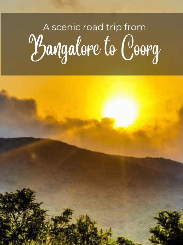 Bangalore to Coorg by road-min