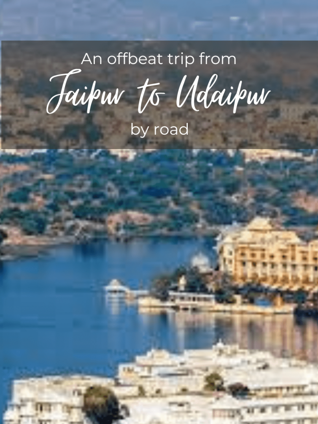 Jaipur to udiapur travel guide-min