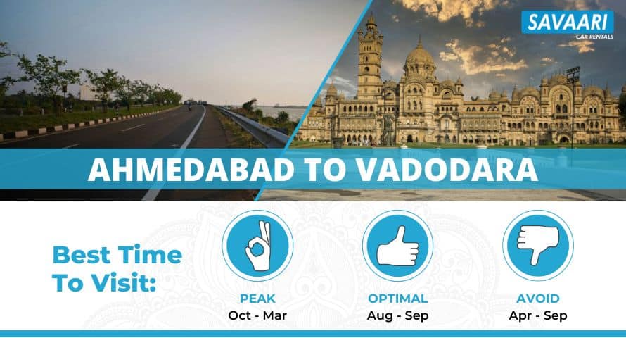 Ahmedabad to Vadodara Road Trip