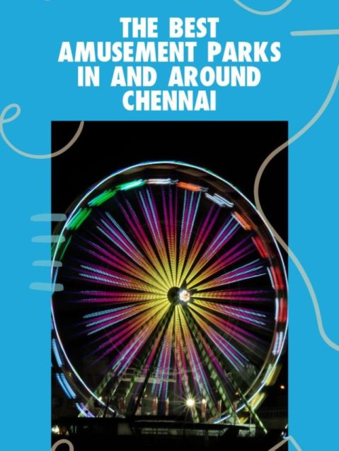 Guide to the best amusement park in Chennai - Savaari Car Rentals Blog