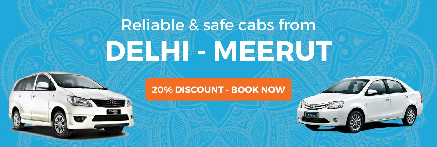 Delhi to Meerut by cab