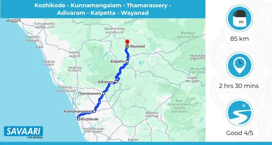Route 1: Kozhikode to Wayanad via Kunnamangalam