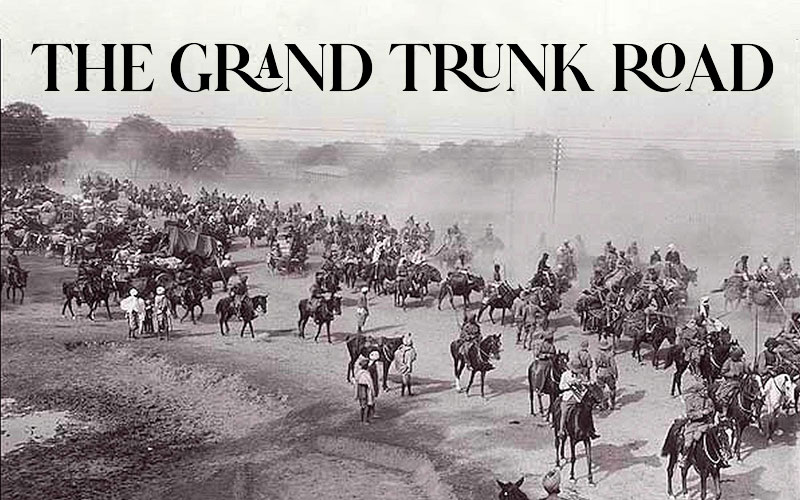 The Grand Trunk Road